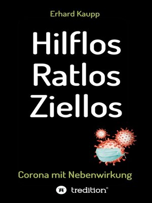 cover image of Hilflos -Ratlos--Ziellos